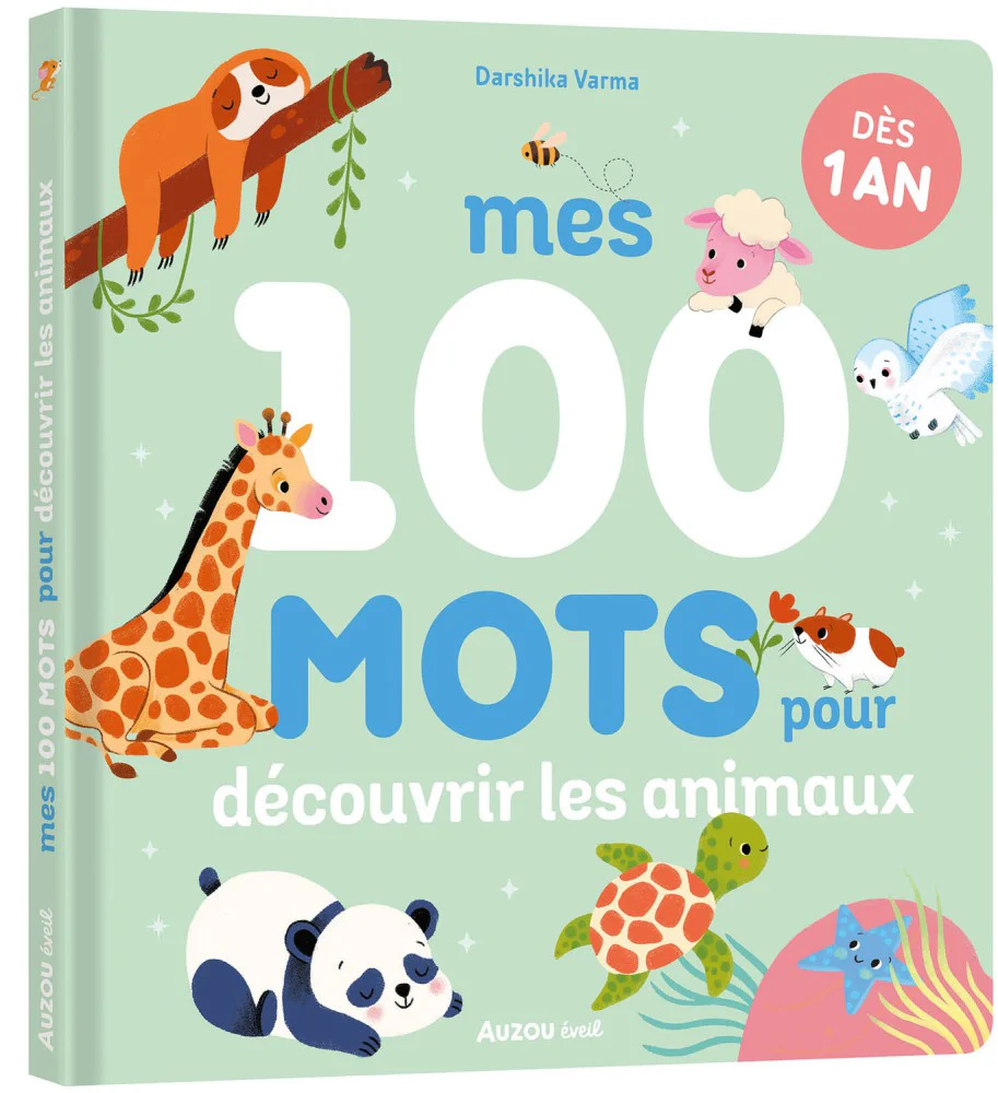 Mes 100 Mots pour Découvrir les Animaux