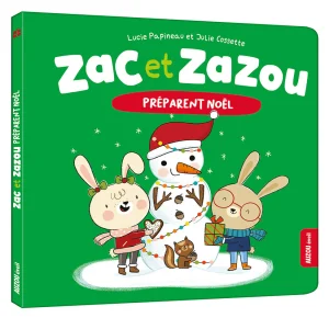 Zac et Zazou Préparent Noël