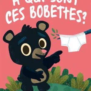 À Qui Sont Ces Bobettes?