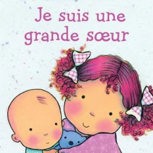 Je Suis Une Grande Soeur