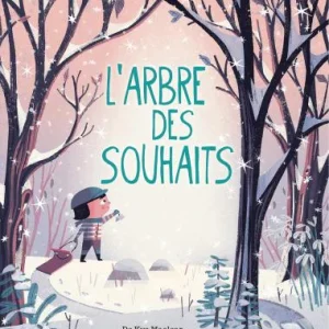 L’Arbre des Souhaits