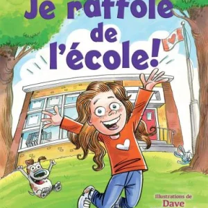 Je Raffole de l’École!